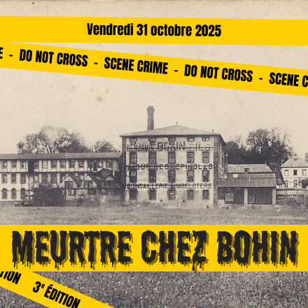 Meurtre chez BOHIN - 3ème édition Meurtre chez BOHIN - 3ème édition